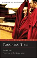 Toucher le Tibet - Touching Tibet