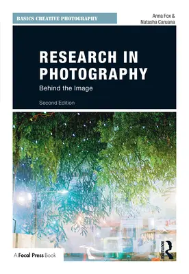 Recherche en photographie : Derrière l'image - Research in Photography: Behind the Image