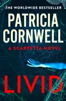 Livid - Le nouveau thriller de Kay Scarpetta, auteur du best-seller n°1 - Livid - The new Kay Scarpetta thriller from the No.1 bestseller