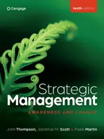 Sensibilisation à la gestion stratégique et au changement (Scott Jonathan (Université de Waikato)) - Strategic Management Awareness and Change (Scott Jonathan (University of Waikato))