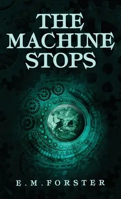 La machine s'arrête - The Machine Stops