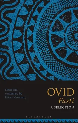 Fasti d'Ovide : une sélection - Ovid Fasti: A Selection