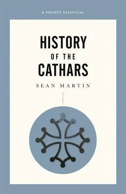 Histoire des Cathares - History of the Cathars