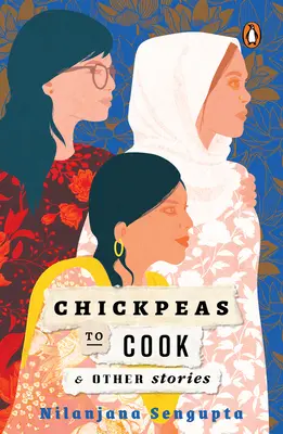 Des pois chiches à cuisiner et autres histoires - Chickpeas to Cook and Other Stories