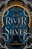 La rivière d'argent - Contes de la trilogie Daevabad - River of Silver - Tales from the Daevabad Trilogy