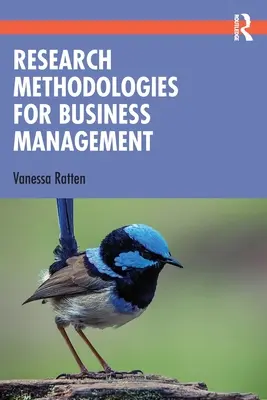 Méthodologies de recherche pour la gestion d'entreprise - Research Methodologies for Business Management