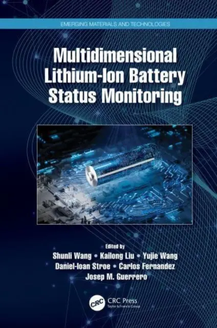 Surveillance multidimensionnelle de l'état des batteries au lithium-ion - Multidimensional Lithium-Ion Battery Status Monitoring