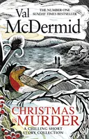 Noël est un meurtre - Un recueil de nouvelles qui fait froid dans le dos - Christmas is Murder - A chilling short story collection