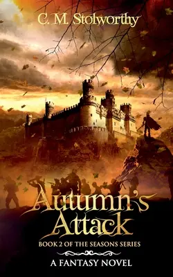 L'attaque de l'automne - Autumn's Attack