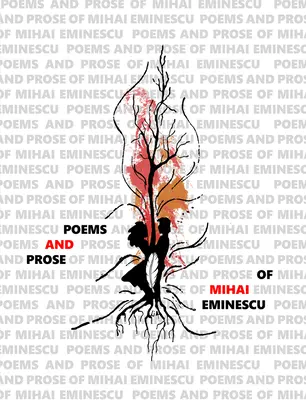 Poèmes et prose de Mihai Eminescu - Poems and Prose of Mihai Eminescu