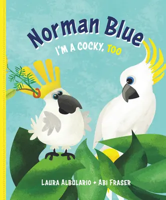 Norman Blue : Je suis aussi un arrogant - Norman Blue: I'm a Cocky, Too