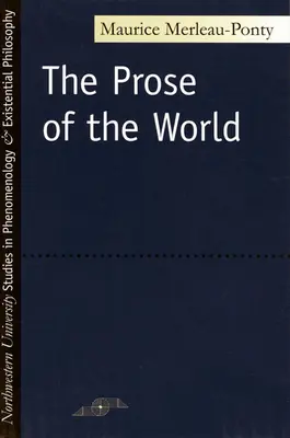 La prose du monde - The Prose of the World