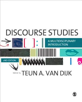 Études du discours : Une introduction multidisciplinaire - Discourse Studies: A Multidisciplinary Introduction