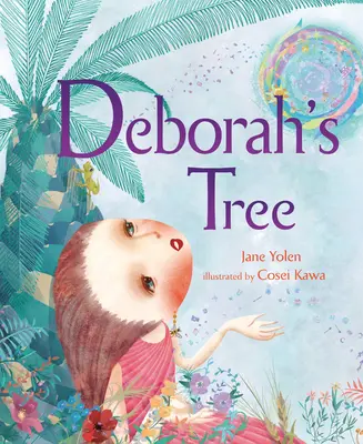 L'arbre de Deborah - Deborah's Tree