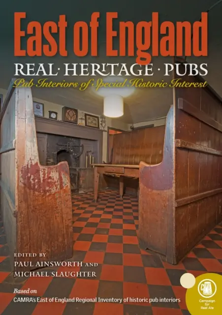 Pubs du patrimoine, Est de l'Angleterre - Real Heritage Pubs, East of England