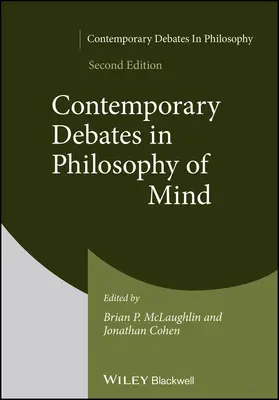 Débats contemporains en philosophie de l'esprit, deuxième édition - Contemporary Debates in Philosophy of Mind, Second  Edition