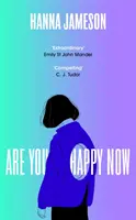 Are You Happy Now - « L'un des meilleurs romans de 2023 » Sara Collins - Are You Happy Now - 'One of the best novels of 2023' Sara Collins