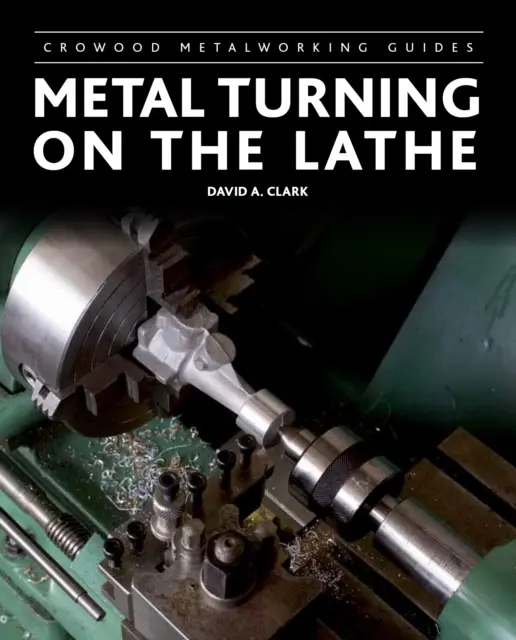 Tournage du métal au tour - Metal Turning on the Lathe