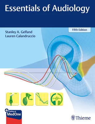 L'essentiel de l'audiologie - Essentials of Audiology