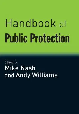 Manuel de protection publique - Handbook of Public Protection