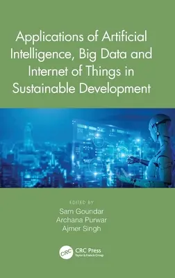 Applications de l'intelligence artificielle, du Big Data et de l'internet des objets dans le développement durable - Applications of Artificial Intelligence, Big Data and Internet of Things in Sustainable Development