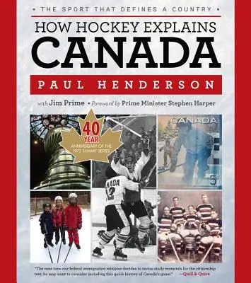 Le hockey explique le Canada : Le sport qui définit un pays - How Hockey Explains Canada: The Sport That Defines a Country