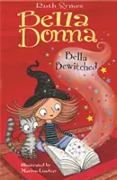 Bella Donna 6 : Bella ensorcelée - Bella Donna 6: Bella Bewitched