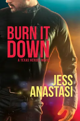 Burn It Down : Volume 3 - Burn It Down: Volume 3