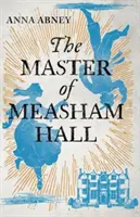 Le maître de Measham Hall - Master of Measham Hall