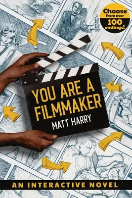 Vous êtes un cinéaste - You Are a Filmmaker