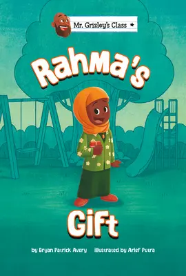 Le cadeau de Rahma - Rahma's Gift