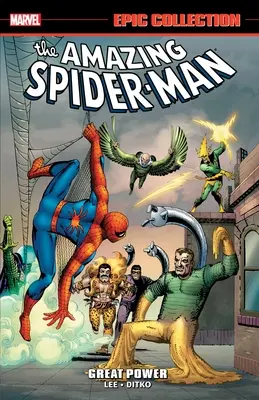 L'incroyable Spider-Man Epic Collection : Grand Pouvoir - Amazing Spider-Man Epic Collection: Great Power