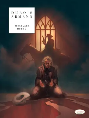 Texas Jack - Livre 2 - Texas Jack - Book 2