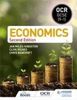 OCR GCSE (9-1) Economie : Deuxième édition - OCR GCSE (9-1) Economics: Second Edition