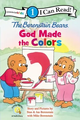 Les ours Berenstain, Dieu a créé les couleurs : Niveau 1 - The Berenstain Bears, God Made the Colors: Level 1