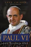Paul VI : le pape divisé - Paul VI: The Divided Pope