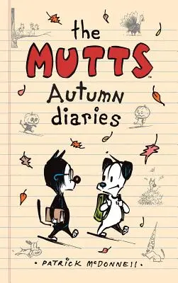 Le journal d'automne des Mutts - The Mutts Autumn Diaries