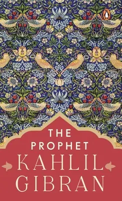 Le Prophète (Premium Paperback, Penguin India) - The Prophet (Premium Paperback, Penguin India)