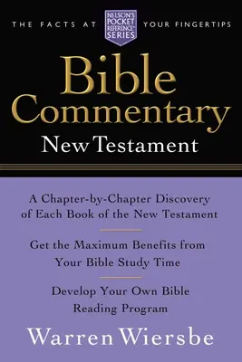 Pocket New Testament Bible Commentary : Nelson's Pocket Reference Series - Pocket New Testament Bible Commentary: Nelson's Pocket Reference Series