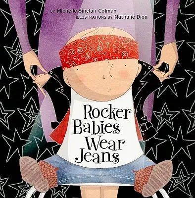 Les bébés rockeurs portent des jeans - Rocker Babies Wear Jeans