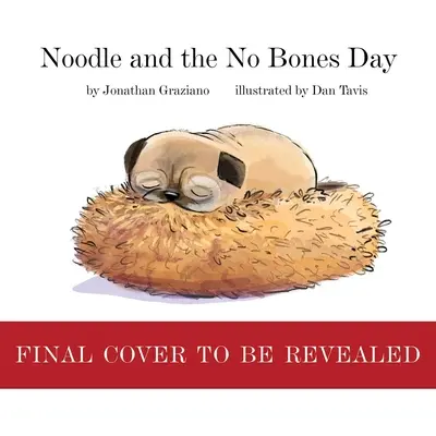 Noodle et la journée sans os - Noodle and the No Bones Day