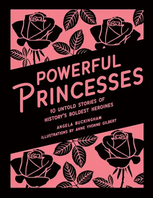 Princesses puissantes - Powerful Princesses