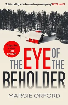 L'œil de l'observateur - The Eye of the Beholder