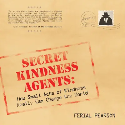 Agents secrets de bonté - Secret Kindness Agents