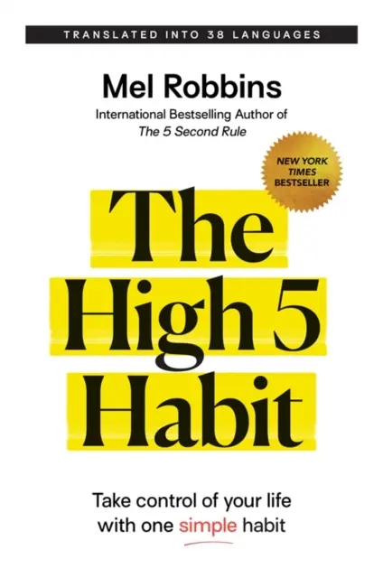 High 5 Habit - Prenez le contrôle de votre vie avec une simple habitude - High 5 Habit - Take Control of Your Life with One Simple Habit