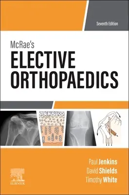 Orthopédie facultative de McRae - McRae's Elective Orthopaedics