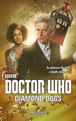 Doctor Who : Diamond Dogs - Doctor Who: Diamond Dogs