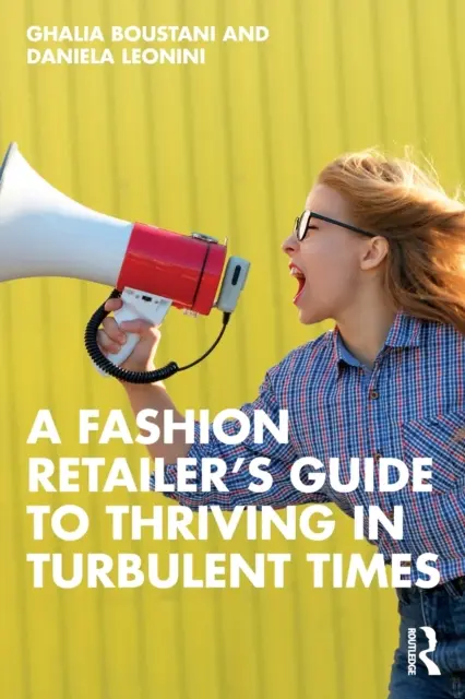 Le guide du détaillant de mode pour prospérer en période de turbulences - A Fashion Retailer's Guide to Thriving in Turbulent Times
