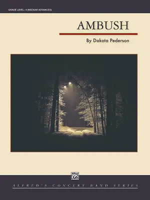 Ambush : partition du chef d'orchestre et parties - Ambush: Conductor Score & Parts