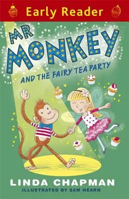 MR Monkey et la fête du thé des fées (Early Reader) - MR Monkey and the Fairy Tea Party (Early Reader)